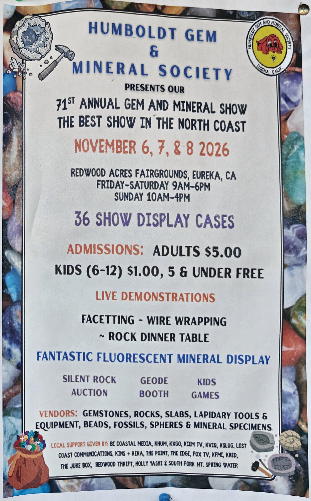 Flyer for Humboldt Gem & Mineral Society Presents Our 71st Annual Gem And Mineral Show