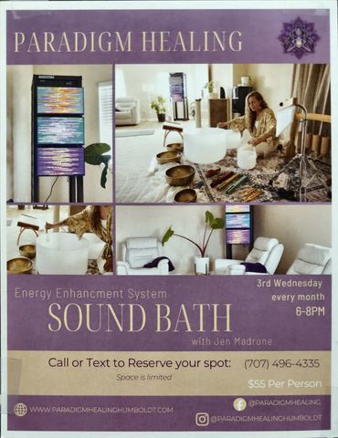 Flyer for Paradigm Healing: Energy Enhancement System Sound Bath